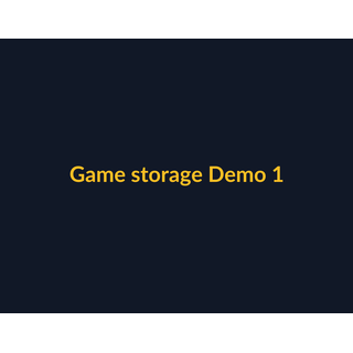Game storage Demo 105