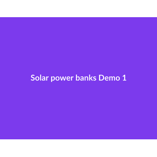Solar power banks Demo 069