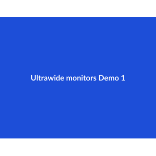 Ultrawide monitors Demo 038