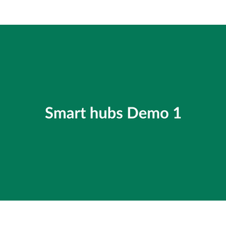 Smart hubs Demo 085