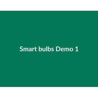 Smart bulbs Demo 081