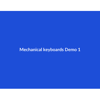Mechanical keyboards Demo 041