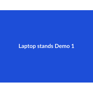 Laptop stands Demo 030
